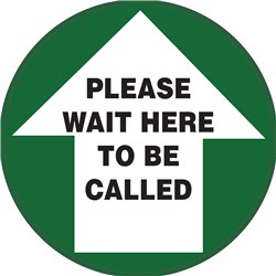 BRADY FLOOR MARKER PLEASE WAIT HERE TO BE CALLED 440MM DIAMETER GREEN/BLACK/WHITE