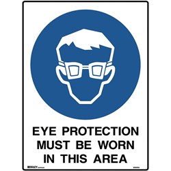 BRADY MANDATORY SIGN EYE PROTECTION MUST BE WORN 450W X 600MMH POLY WHITE/BLUE
